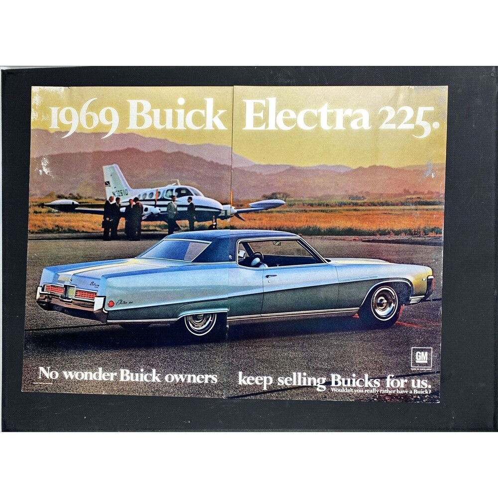 Buick Electra 225 "Wouldn't You Really Rather Have a Buick" 2 Page Print Ad 1969